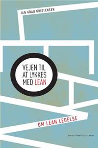 Vejen til at lykkes med LEAN