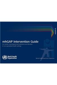 Mhgap Intervention Guide for Mental, Neurological and Substance-Use Disorders in Non-Specialized Health Settings - Version 2.0