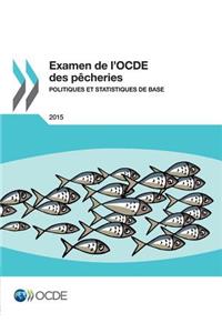 Examen de l'OCDE des pêcheries