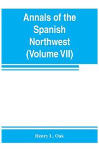 Annals of the Spanish Northwest