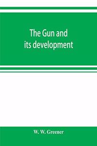 The gun and its development
