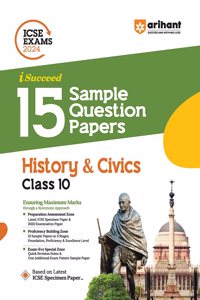 Arihant ICSE Sample Question Papers Class 10 History & Civics Book for 2024 Board Exam