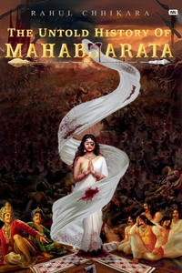 Untold History Of Mahabharata