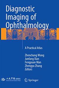 Diagnostic Imaging of Ophthalmology