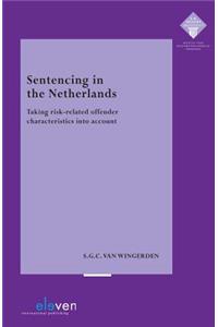 Sentencing in the Netherlands