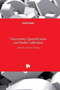 Uncertainty Quantification and Model Calibration