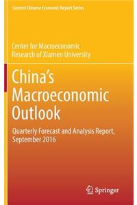 China's Macroeconomic Outlook