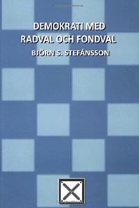 Demokrati med radval och fondval