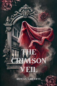 The Crimson Veil