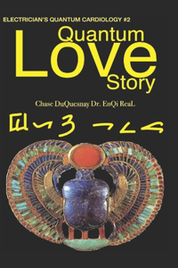 Quantum Love Story