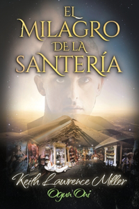 El Milagro de la Santería