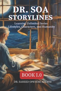 Dr. SOA Storylines - Book 1