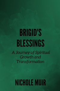Brigid's Blessings