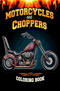 Motorcycles and Choppers Coloring book