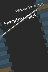 Healthy/Sick