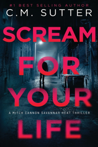 Scream For Your Life