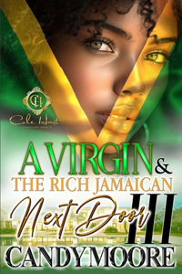 A Virgin & The Rich Jamaican Next Door 3