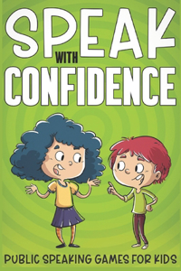 Speak with Confidence