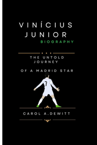 Vinícius Junior Biography