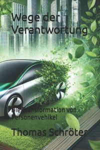 Wege der Verantwortung