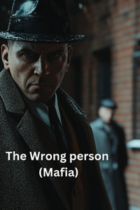 The Wrong person (Mafia)