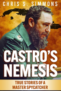 Castro's Nemesis