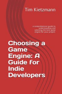 Choosing a Game Engine