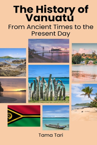 The History of Vanuatu
