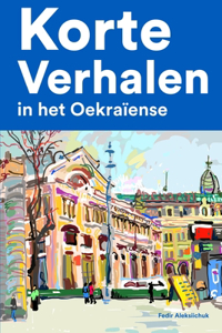 Korte Verhalen in het Oekraïense