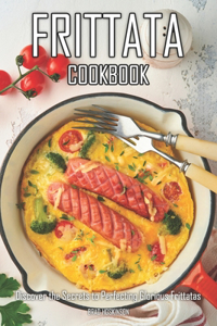 Frittata Cookbook