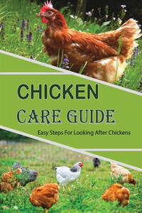 Chicken Care Guide