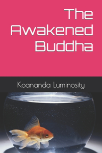 Awakened Buddha