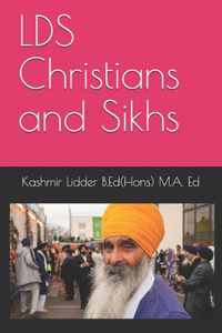 LDS Christians and Sikhs