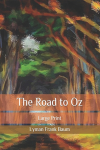 The Road to Oz