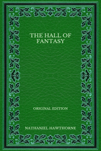 The Hall of Fantasy - Original Edition