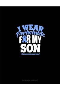 I Wear Periwinkle For My Son #StomachCancerAwareness