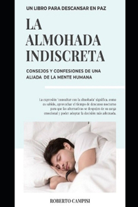 La Almohada Indsicreta