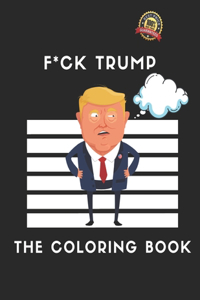 F*ck Trump