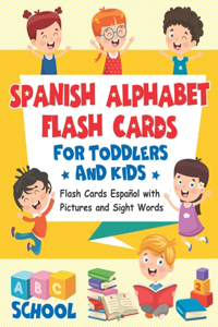 Spanish Alphabet Flash Cards for Toddlers and Kids