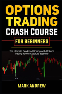 Options Trading Crash Course for Beginners