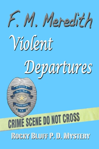 Violent Departures