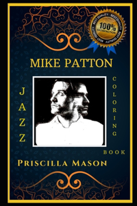 Mike Patton Jazz Coloring Book