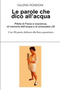 Le parole che dico all'acqua
