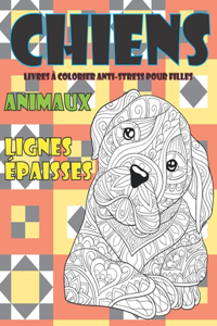 Livres à colorier anti-stress pour filles - Lignes épaisses - Animaux - Chiens