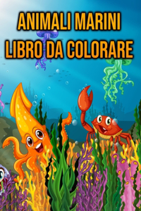 Animali Marini Libro da Colorare