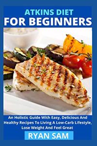 Atkins Diet For Beginners