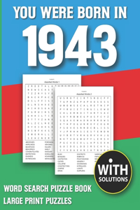 You Were Born In 1943
