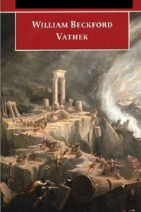 The History of Caliph Vathek Annotated