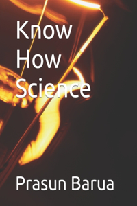 Know How Science