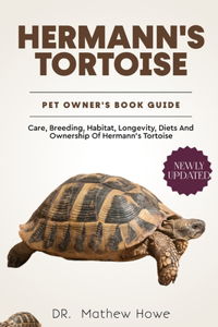 Hermann's Tortoise Pet Owners Guide